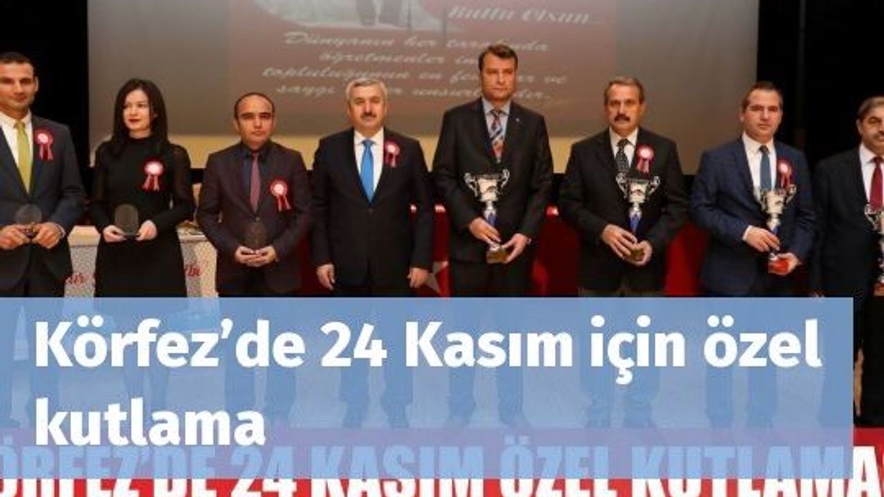 Körfez’de 24 Kasım için özel kutlama