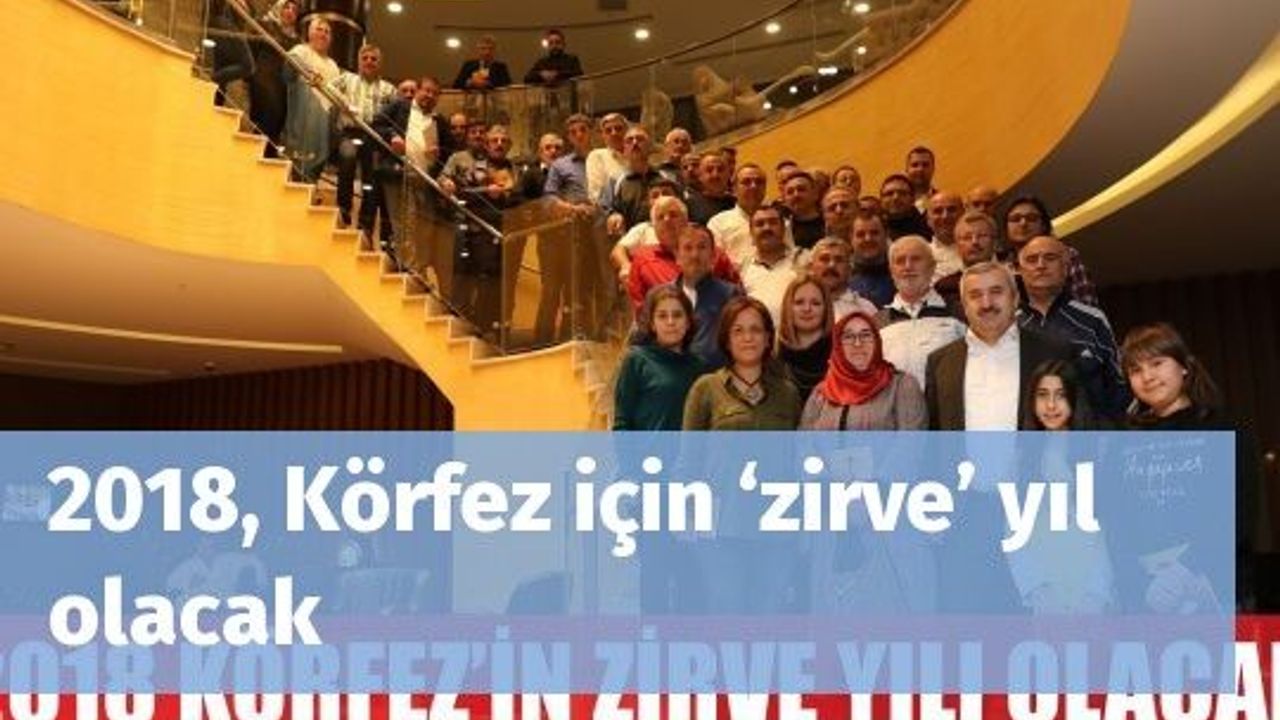 2018, Körfez için ‘zirve’ yıl olacak