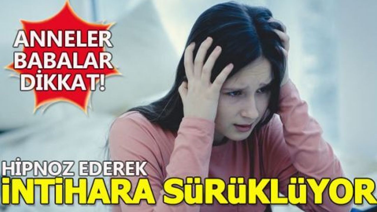  Çocukları adım adım intihara sürüklüyor!