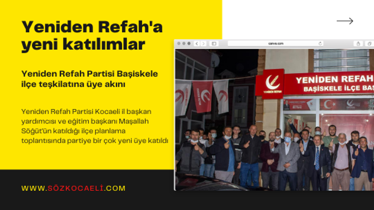 Yeniden Refah Başiskele'ye yeni üyeler