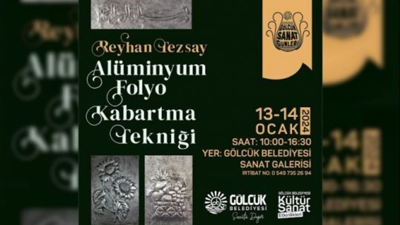 KÜLTÜREL SANATLAR, GÖLCÜK'TE MODERN SANATLARLA BİRLEŞİYOR