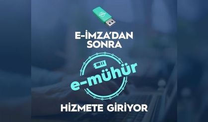 Elektronik Mühür uygulaması, geliyor