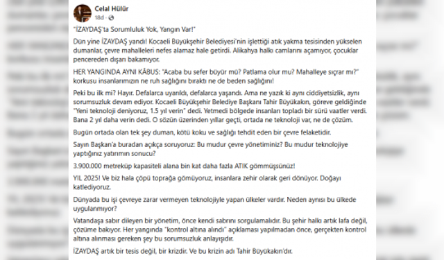 CHP'Lİ CELAL HÜLÜR, İZAYDAŞ KRİZİNDE TAHİR BÜYÜKAKIN'I SORUMLU TUTUYOR